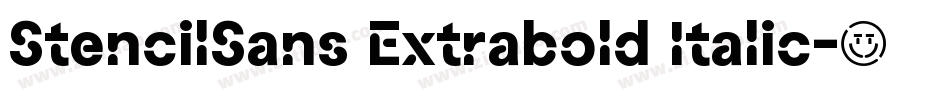 StencilSans Extrabold Italic字体转换